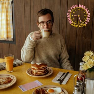 Album: What's For Breakfast?