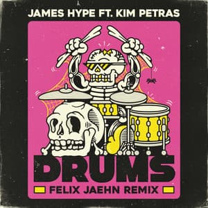 Single: Drums (Feat. Kim Petras) [Felix Jaehn Remix]