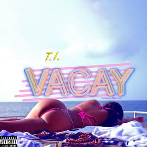 Single: VACAY
