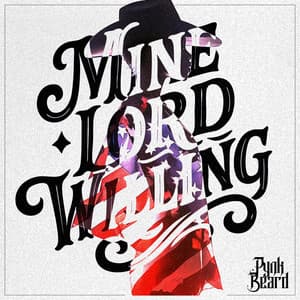 Single: Mine, Lord Willing