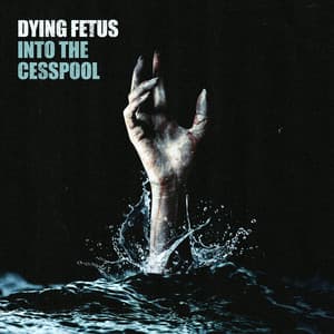 Single: Into The Cesspool