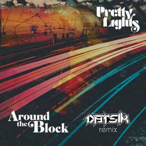 Single: Around the Block (Datsik Remix) [feat. Talib Kweli] - Single