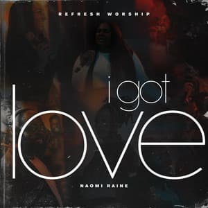 Single: I Got Love