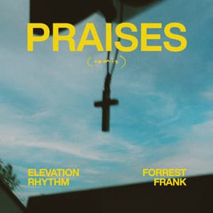 Single: PRAISES (remix)