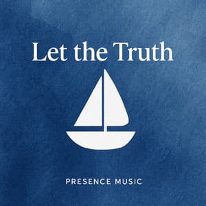 Single: Let the Truth