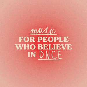 Album: Music For People Who Believe In DNCE