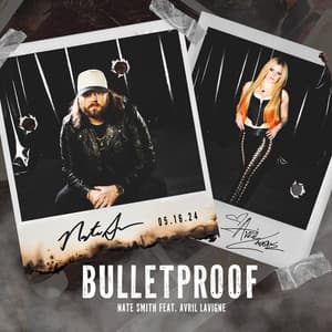 Single: Bulletproof (feat. Avril Lavigne)