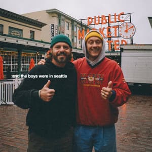 Single: and the boys were in seattle