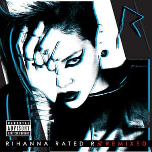 Album: Rated R: Remixed
