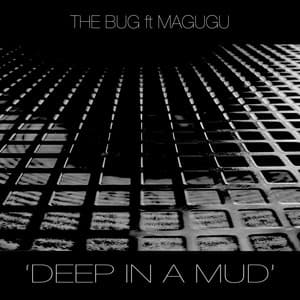 Single: Deep in a Mud
