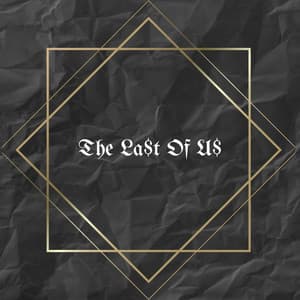 Single: The La$t Of U$