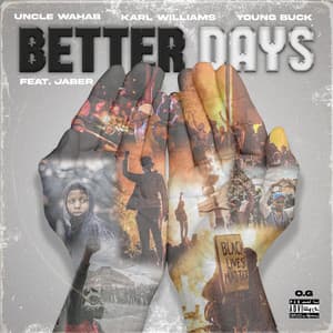 Single: Better Days ~ O.G