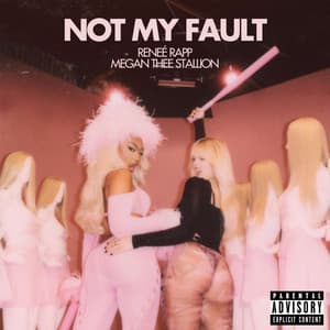 Single: Not My Fault (with Megan Thee Stallion)