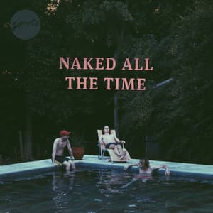 Album: Naked All the Time