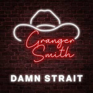 Single: Damn Strait