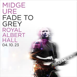 Single: Fade To Grey [Live at the Royal Albert Hall 04.10.23]