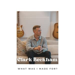 Single: What Was I Made For?