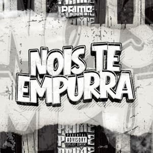 Single: NOIS TE EMPURRA