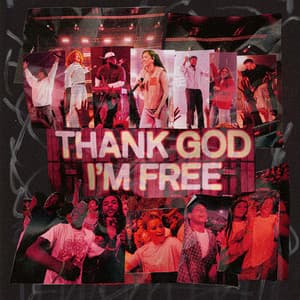 Single: THANK GOD I'M FREE