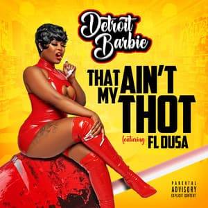 Single: Ain't My Thot