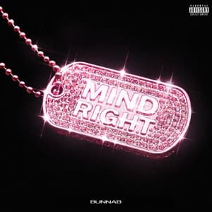 Single: Mind Right