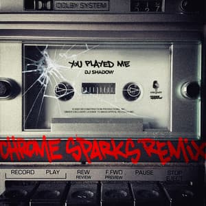 Single: You Played Me (Chrome Sparks Remix)