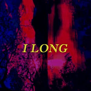 Single: I Long