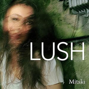 Album: Lush