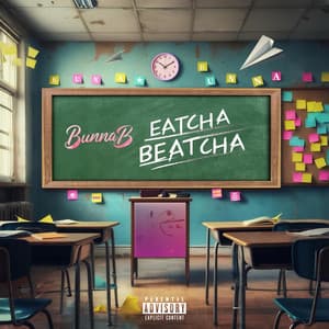 Single: Eatcha Beatcha