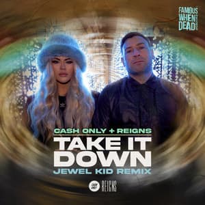 Single: Take It Down (Jewel Kid Remix)