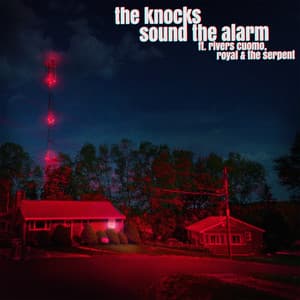 Single: Sound the Alarm (feat. Rivers Cuomo of Weezer & Royal & the Serpent)