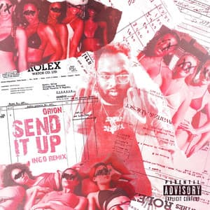 Single: Send it up (INGO Remix)