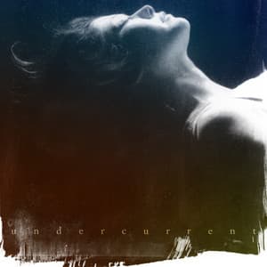 Single: Undercurrent