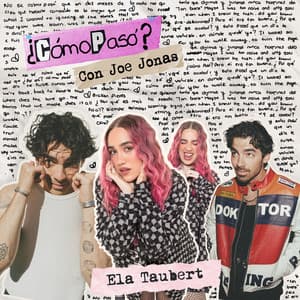 Single: ¿Cómo Pasó? (Con Joe Jonas)