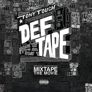Album: Tony Touch Presents: The Def Tape