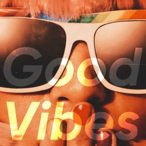 Single: Good Vibes