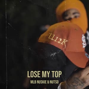 Single: Lose My Top