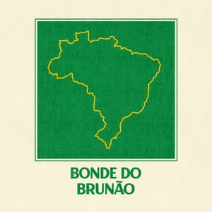 Single: Bonde do Brunão