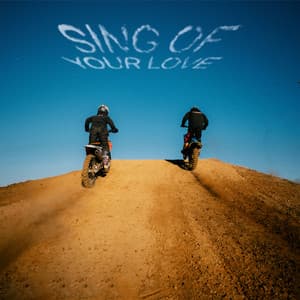 Single: Sing Of Your Love