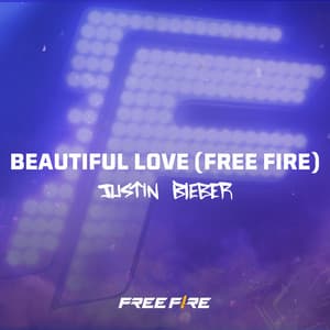 Single: Beautiful Love (Free Fire)