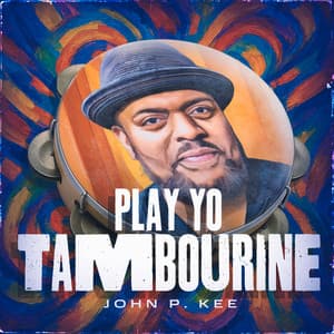 Single: Play Yo Tambourine