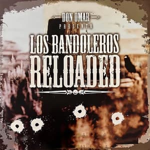 Album: Los Bandoleros Reloaded