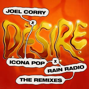 Single: Desire (The Remixes)