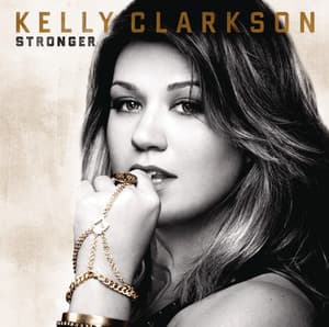 Album: Stronger (Deluxe Version)