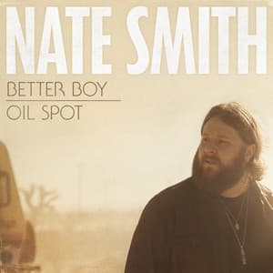 Single: Better Boy + Oil Spot