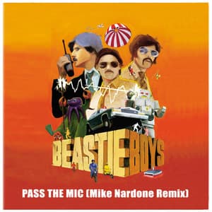 Single: Pass The Mic (Mike Nardone Remix)