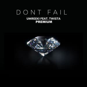 Single: Don't Fail