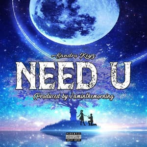Single: Need U