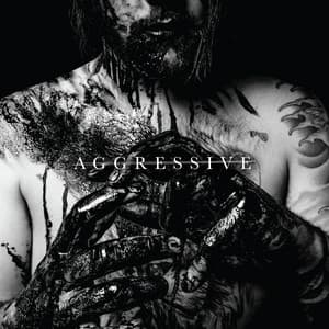 Album: Aggressive (Remixed/Remastered)