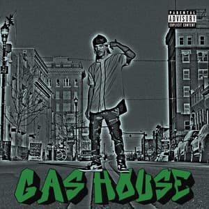 Single: Gas House